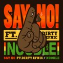 Noodle - Say No (Instrumental Mix)