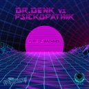 Dr.Denk Vs Psickopathik - Synth Abuser
