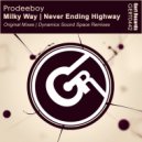 Prodeeboy - Milky Way (Dynamics Sound Space Remix)