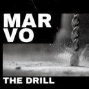 Marvo - The Drill (Original Mix)