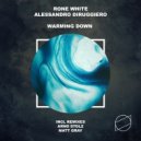 Rone White, Alessandro Diruggiero - Warming Down (Matt Gray Remix)