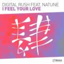 Digital Rush feat. Natune - I Feel Your Love