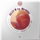 Hallex M Feat. Mordekhai - Night Goes On