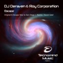 DJ Deraven & Roy Corporation - Escape Way To San Diego (David Gate Radio Edit)
