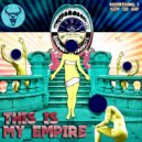 THIS IS MY EMPIRE - Something I Got To Say (Original Mix)