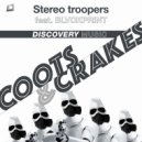 Stereo troopers feat. BLVCKPRINT - Coots & Crakes (Radio Edit)