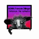 ADMN, Francois Dillinger - Reverse The Future