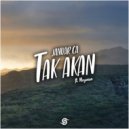 Januar CA feat Meyara - Tak Akan