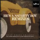 Deep House Society - He\'s A Naughty Boy (Victor G Remix)