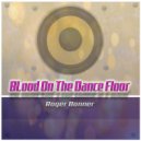 Roger Bonner - Crazy Tonight