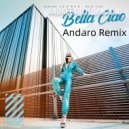 Andreea Ilie & M.A.N. - Bella Ciao (Andaro Radio Edit)