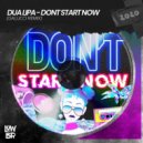 Dua Lipa - Don't Start Now