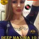 Dj Da Vinci - Deep Maxima 10