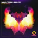 David Forbes & Lostly - In My Mind