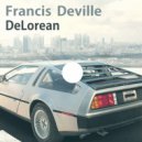 Francis Deville - DeLorean