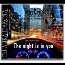 Dj Alika Dakota - The night is in you