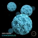 Indivision - Cancerous