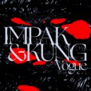 Impak & Kung - Vogue