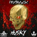 Husky - Payback