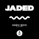 Jaded, Ali Story - Dance Much