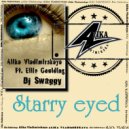 Alika Vladimirskaya & Dj Swaggy Ft. Ellie Goulding - Starry eyed