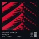 Kage feat. LexBlaze - Mutation