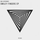 Mac Dephoner - Smiley Fingers