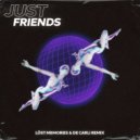 Hayden James - Just Friends (Löst Memories & De Carli Remix)