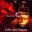 Cafe Jazz Deluxe - Music for Teleworking