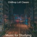Chillhop Lofi Classic - Breathtaking Lo-Fi - Ambiance for Working at Home