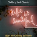 Chillhop Lofi Classic - Ambiance for Working at Home