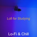 Lo-Fi & Chill - Hip Atmosphere for Work from Home ()