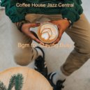 Coffee House Jazz Central - No Drums Jazz - Bgm for Focusing on Work