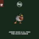 Jeremy Bass & All Fred - The Duck Dance