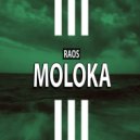 Raos - Moloka