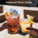 Restaurant Music Deluxe - Hip Backdrop for Telecommuting