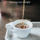 Evening Jazz Delight - No Drums Jazz Soundtrack for Focusing on Work