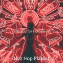 Jazz Hop Playlist - Chill-hop - Bgm for Homework