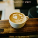 Coffee House Society Organic - Jazz Duo - Ambiance for Social Distancing