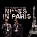 Jay-Z & Kanye West - Niggas In Paris (Don Paolo VIP 2020)