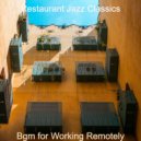 Restaurant Jazz Classics - Music for Teleworking