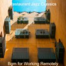 Restaurant Jazz Classics - Chillout Ambiance for Remote Work ()