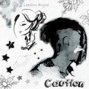 Leeson Bryce - Caution (Watch Out)
