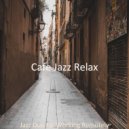 Cafe Jazz Relax - Cultivated Atmosphere for Remote Work ()