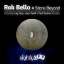 Rob Bello - A Stone Beyond (Paul Donton Remix)