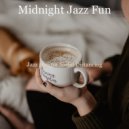 Midnight Jazz Fun - Wondrous Sax and Piano Duo - Vibe for Quarantine