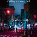 lofi wellness - Fiery Sound for Working at Home