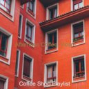 Coffee Shop Playlist - Joyful Ambience for Working Remotely
