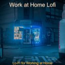 Work at Home Lofi - Dream Like Study Time ()