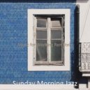 Sunday Morning Jazz - Wonderful Backdrop for Telecommuting